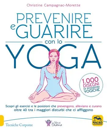 Occasione Prevenire e guarire con lo yoga