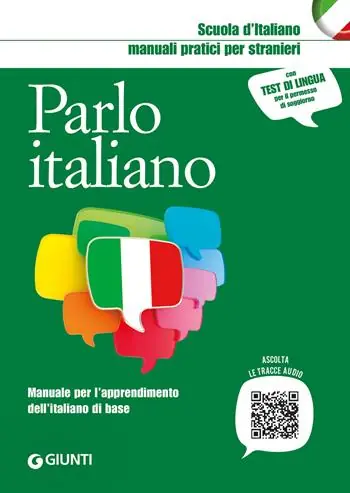 Parlo italiano. Manuale per l‘apprendimento dell‘italiano di base Occasione Imperdibile