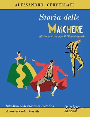 Offerta Speciale Storia delle maschere. Ediz. critica