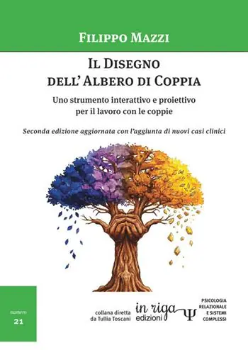 Il disegno dell‘albero di coppia. Uno strumento interattivo e proiettivo per il lavoro con le coppie Offerta Limitata