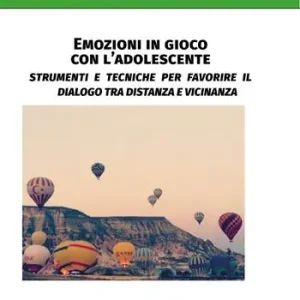Ultime Pezzi Emozioni in gioco con l‘adolescente