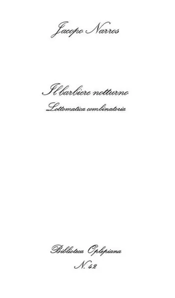 Spedito Oggi Il barbiere notturno. Lottomatica combinatoria