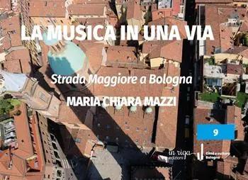 Miglior Prezzo Strada Maggiore a Bologna. La musica in una via