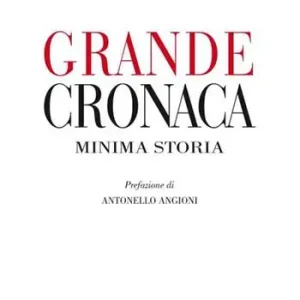 Grande cronaca minima storia Super Prezzo