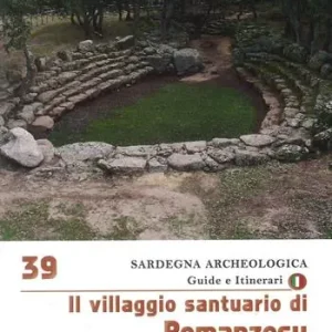 Il villaggio santuario di Romanzesu A Buon Prezzo