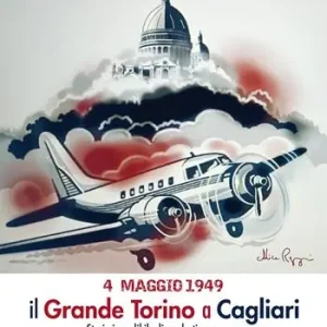 Offerta 4 maggio 1949. Il grande Torino a Cagliari. Storia incredibile di un destino avverso