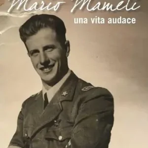 Occasione Imperdibile Mario Mameli, una vita audace