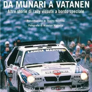 Da Colin a Kubica, da Munari a Vatanen. Altre storie di rally vissute a bordo speciale Promozione