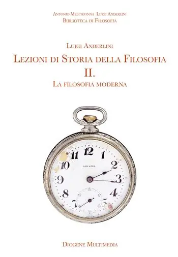 Lezioni di storia della filosofia. Per le Scuole superiori. Vol. 2 La filosofia moderna Occasione