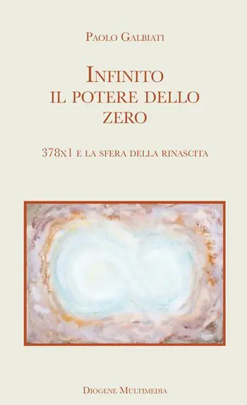 Infinito il potere dello zero. 378x1 e la sfera della rinascita A Buon Prezzo