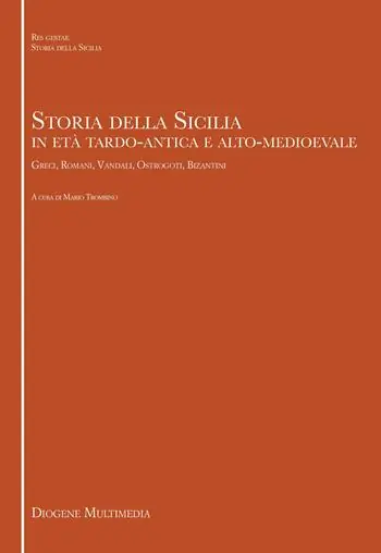 Prezzo Scontato Storia della Sicilia in età tardo antica