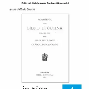Occasione Frammento di un libro di cucina del secolo XIV. Edito nel dì delle nozze Carducci-Gnaccarini