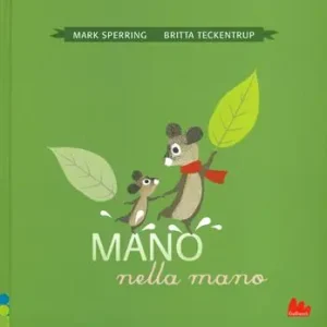 Mano nella mano. Ediz. a colori Economico