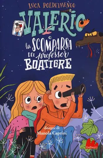 Valerio e la scomparsa del professor Boatigre Bestseller