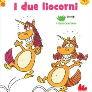Offerta Lampo I due liocorni. Ediz. a colori