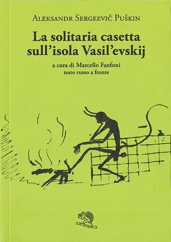 Affare La solitaria casetta sull’isola Vasilevskij. Testo russo a fronte