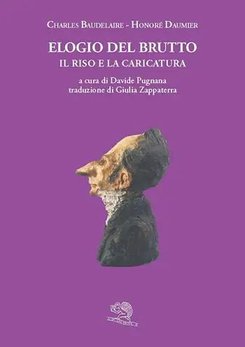 Occasione Elogio del brutto. Il riso e la caricatura. Con le plastiche de Le celebrità del Juste-Milieu