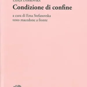 Affare Condizione di confine. Testo macedone a fronte