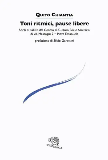 Toni ritmici, pause libere. Sorsi di salute dal Centro di Cultura Socio Sanitaria di via Mascagni 2 - Pieve Emanuele Ultime Pezzi