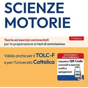 Saldi EdiTEST. Scienze motorie. Teoria & test. Teoria ed esercizi commentati per la preparazione ai test di ammissione. Con software di simulazione