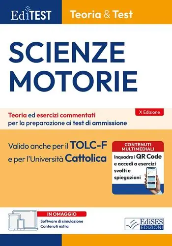 Saldi EdiTEST. Scienze motorie. Teoria & test. Teoria ed esercizi commentati per la preparazione ai test di ammissione. Con software di simulazione