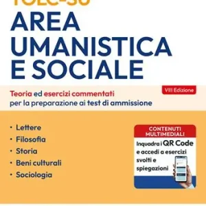 Editest TOLC-SU. Area umanistica e sociale. Teoria ed esercizi commentati per la preparazione ai test di ammissione. Con software di simulazione Affare
