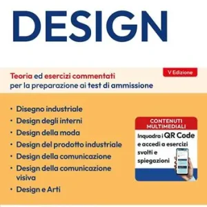 Super Prezzo EdiTEST. Design. Teoria ed esercizi commentati per la preparazione ai test di ammissione. Con software di simulazione