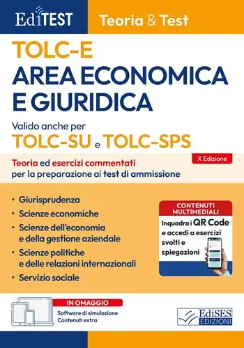 EdiTEST. Area economica e giuridica. Teoria ed esercizi commentati per la preparazione ai test di accesso. Con software di simulazione Offerta Lampo