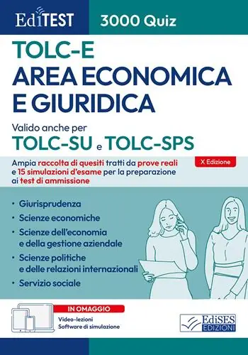 EdiTEST. Area economica e giuridica. 3000 quiz. Ampia raccolta di quesiti tratti da prove reali e 15 simulazioni d‘esame per la preparazione ai test di accesso. Con software di simulazione Spedito Oggi