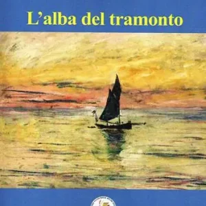L‘alba del tramonto Super Prezzo