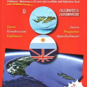 Due calvi per un pettine. Vol. 3 Falkland. Malvinas a 43 anni dal conflitto dell’Atlantico Sud. Allegati & accessori. Storia. Guerra. Rivendicazioni. Prospettive. Diplomazia. Approfondimenti Direttamente Dal Produttore