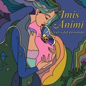 Imis animi. Versi dal profondo Nuovo Arrivo