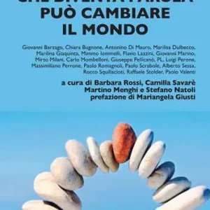 Offerta L‘idea che diventa parola può cambiare il mondo