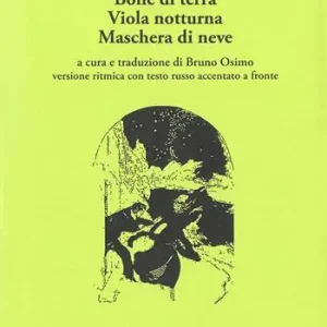 Offerta Del Giorno La Maschera di neve e altre raccolte brevi