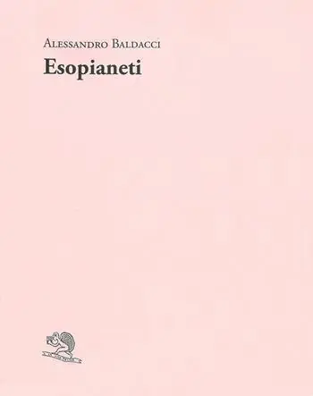 Esopianeti Must-Have