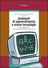 Ambienti di apprendimento e nuove tecnologie. Nuove applicazioni della didattica costruttivista nella scuola A Buon Prezzo