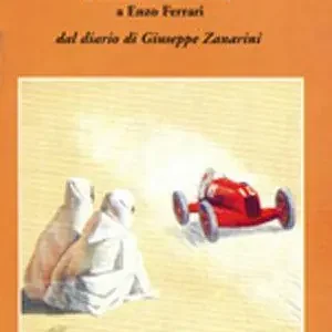 Compra Adesso Ricordando «Altavilla». L‘uomo che salvò la vita a Enzo Ferrari. Dal diario di Giuseppe Zanarini