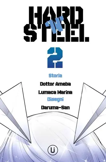 Hard ‘N‘ steel. Vol. 2 Direttamente Dal Produttore