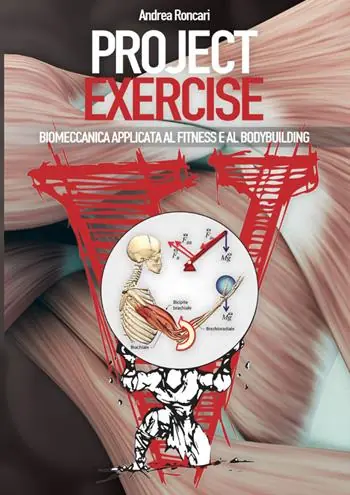 Ultimissimo Modello Project exercise. Biomeccanica applicata al fitness e al bodybuilding. Vol. 1
