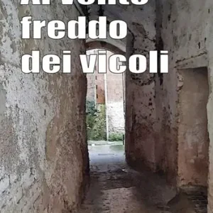 Al vento freddo dei vicoli Offerta