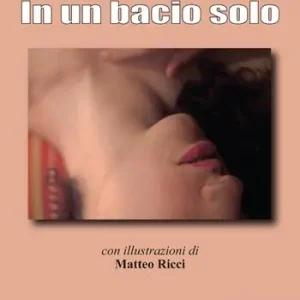 Bestseller In un bacio solo