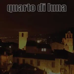Offerta L‘ ultimo quarto di luna