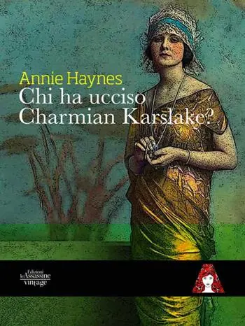 Offerta Chi ha ucciso Charmian Karslake?