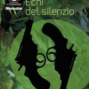 Echi del silenzio Must-Have