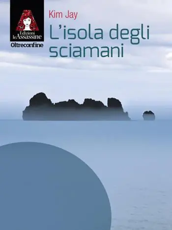 Quantità Limitata L‘isola degli sciamani