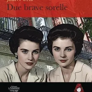 Economico Due brave sorelle