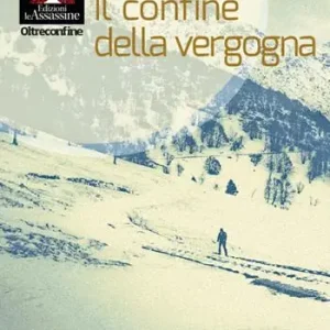 Novità Il confine della vergogna