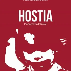 Hostia. L‘innocenza del male Più Venduto