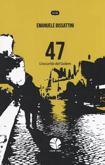 Popolare 47. L‘oscurità del Golem