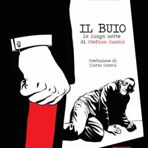 Saldi Il buio. La lunga notte di Stefano Cucchi
